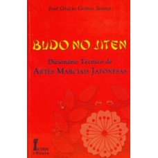 Dicionário técnico de artes marciais japonesas. budo no jiten