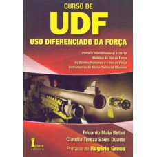 Curso de uso diferenciado da força. udf - volume 1