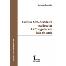 Cultura afro-brasileira na escola: o congado em sala de aula