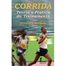 Corrida-teoria e prática do treinamento