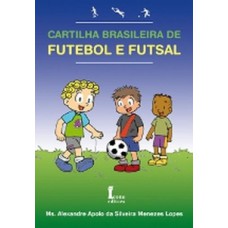 Cartilha brasileira de futebol e futsal