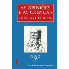 As opiniões e as crenças