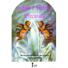 Anjos e pedras preciosas Anjos e pedras preciosas
