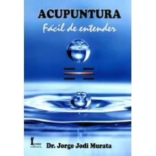 Acupuntura fácil de entender