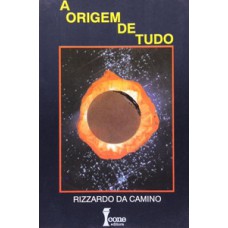 A origem de tudo