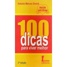 100 dicas para viver melhor