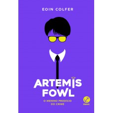 Artemis Fowl: O menino prodígio do crime (Vol. 1)