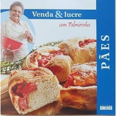 Pães - Venda & lucre com Palmirinha
