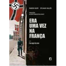 Era uma vez na França: O voo negro dos corvos (Vol. 2) Era uma vez na França: O voo negro dos corvos (Vol. 2)