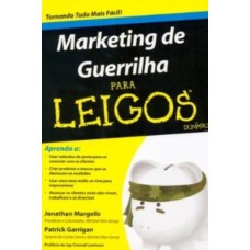 Marketing De Guerrilha Para Leigos