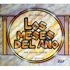 MESES DEL ANO, LOS - UNA LEYENDA ROMANA