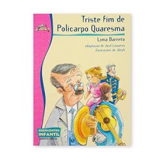 TRISTE FIM DE POLICARPO QUARESMA - COLEÇAO REENCONTRO INFANTIL
