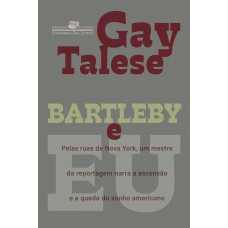 Bartleby e eu