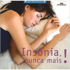 Insonia Nunca Mais