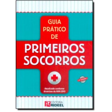 Guia Prático de Primeiros Socorros