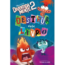 Destrua este livro – Divertida mente 2