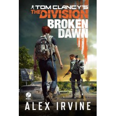 Tom Clancy''''s The Division: Broken Dawn