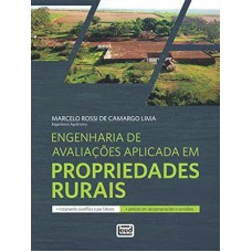 ENGENHARIA DE AVALIAÇÕES APLICADA EM PROPRIEDADES RURAIS