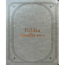 Bíblia Mulheres NAA - 1 Coluna CLASSICA ACINZANTADA