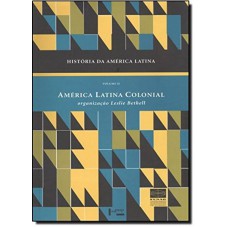 Historia Da America Latina - Vol. II