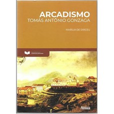 Fundamentos da Literatura: Arcadismo - Marília de Dirceu