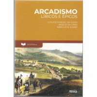 Fundamentos da Literatura: Arcadismo - Lírico e Épicos