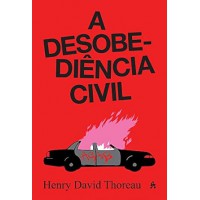 A DESOBEDIÊNCIA CIVIL