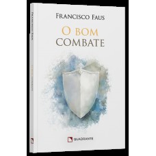 O bom combate