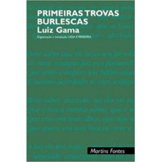 Primeiras trovas burlescas: & outros poemas