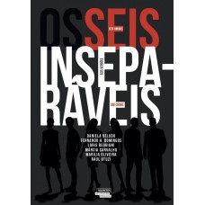 Os seis inseparáveis