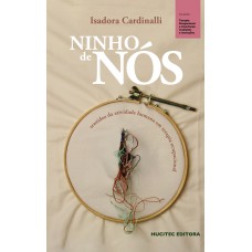 Ninho de nós: sentidos da atividade humana em terapia ocupacional