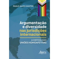 Argumentação e diversidade nas jurisdições internacionais