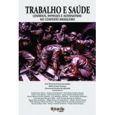 Trabalho e saúde
