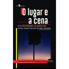 O lugar e a cena