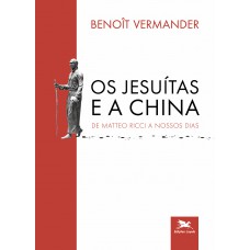 Os Jesuítas e a China