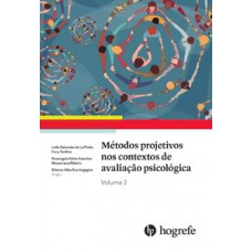 Métodos projetivos nos contextos de avaliação psicológica