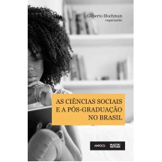 s ciências sociais e a pós-graduação no Brasil