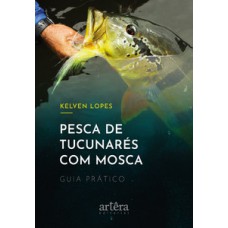 Pesca de Tucunarés com Mosca Pesca de Tucunarés com Mosca