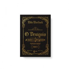 O desígnio - a unção e a adversidade - vol. 2