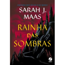 Trono de vidro: Rainha das sombras (Vol. 4)