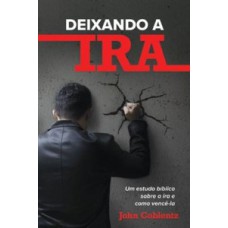 Deixando a ira