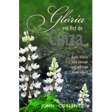Glória em vez de cinza