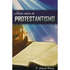 Muito além do protestantismo