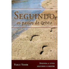 Seguindo os passos de Cristo