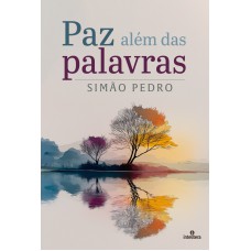 Paz Além das Palavras