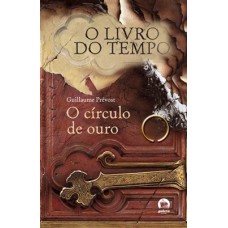 O círculo de ouro (Vol. 3) O círculo de ouro (Vol. 3)
