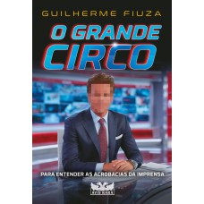 O grande circo