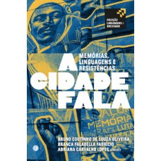 A Cidade Fala
