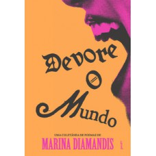 Devore o mundo