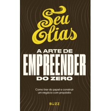 A arte de empreender do zero
